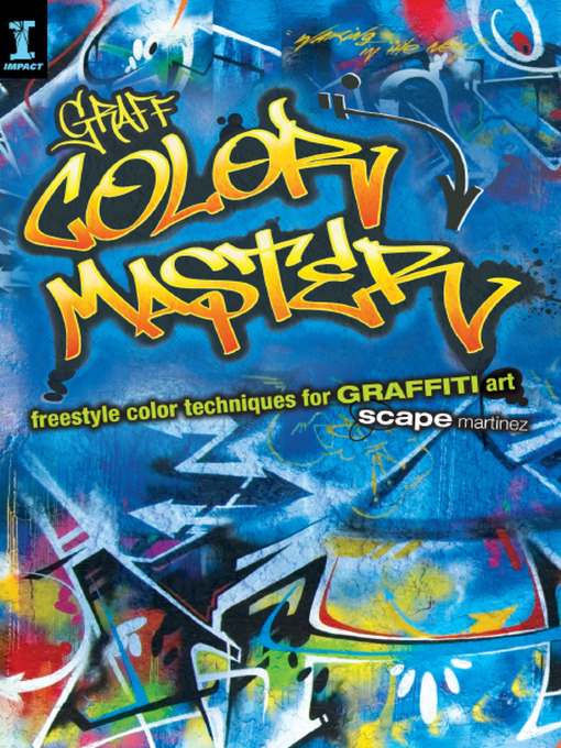 Title details for GRAFF COLOR MASTER by Scape Martinez - Available